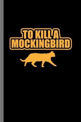 Book cover for To kill a Mocking bird