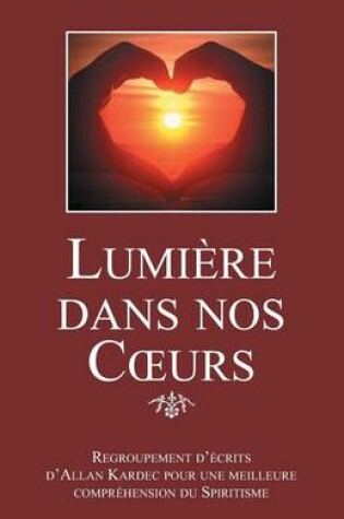 Cover of Lumiere dans nos coeurs