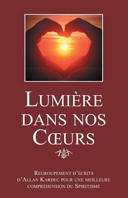 Book cover for Lumiere dans nos coeurs