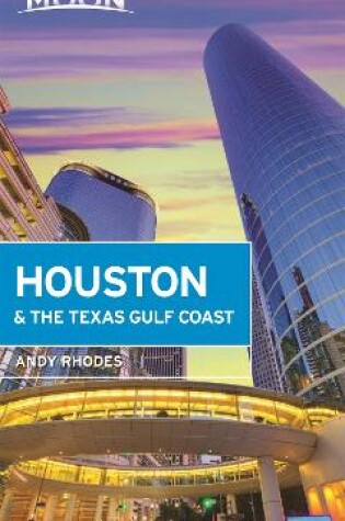 Cover of Moon Houston & the Texas Gulf Coast (First Edition)