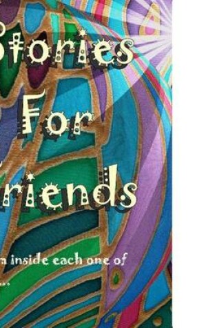 Cover of Stories for Friends