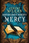 Book cover for Bartholomew Roberts' Mercy