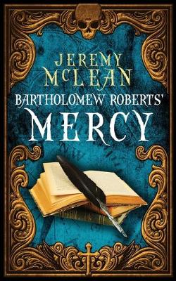 Book cover for Bartholomew Roberts' Mercy