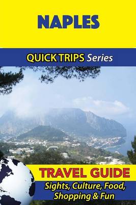 Book cover for Naples Travel Guide (Quick Trips Series)