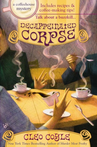 Cover of Decaffeinated Corpse