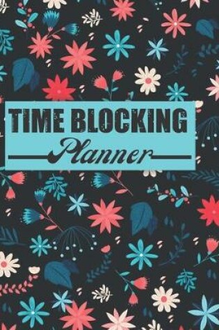 Cover of Time blocking planner