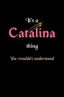 Book cover for It's A Catalina Thing, You Wouldn't Understand