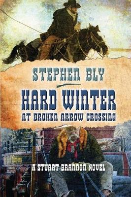 Book cover for Hard Winter at Broken Arrow Crossing