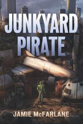Book cover for Junkyard Pirate