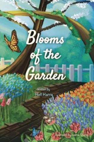 Cover of Blooms of the Garden