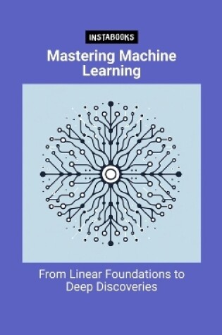 Cover of Mastering Machine Learning