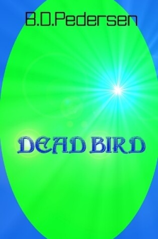 Cover of Dead Bird