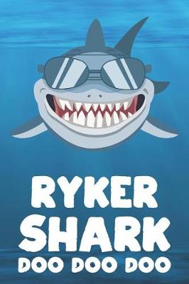Book cover for Ryker - Shark Doo Doo Doo