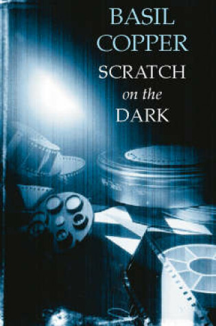 Cover of Scratch on the Dark