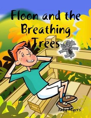 Book cover for Floon and the Breathing Trees