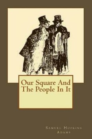 Cover of Our Square And The People In It