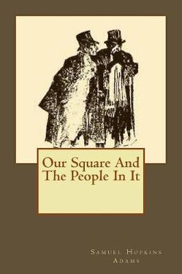 Book cover for Our Square And The People In It