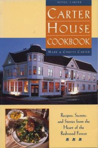 Cover of The Carter House Cookbook