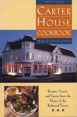 Book cover for The Carter House Cookbook