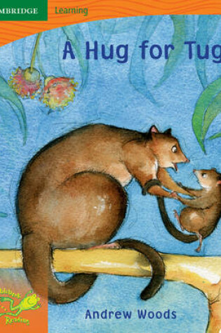 Cover of Pobblebonk Reading 1.5 A Hug for Tug