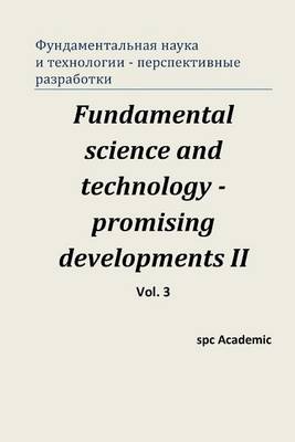 Book cover for Fundamental Science and Technology - Promising Developments II. Vol.3
