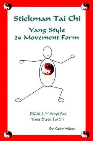 Cover of Stickman Tai Chi - 24 Movement Form