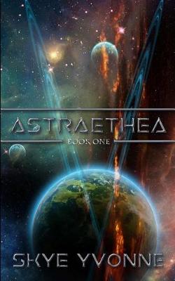 Book cover for Astraethea (Book #1)