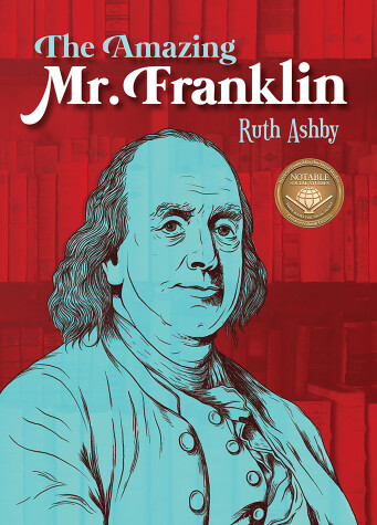 Book cover for The Amazing Mr. Franklin