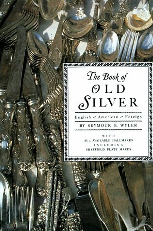 Cover of Book of Old Silver