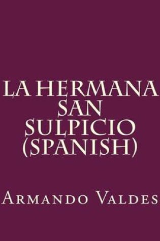 Cover of La Hermana San Sulpicio (Spanish)
