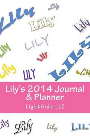 Cover of Lily's 2014 Journal & Planner