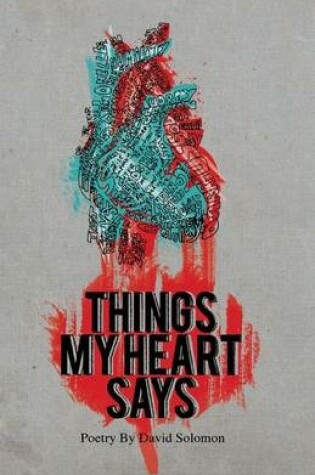 Cover of Things My Heart Says