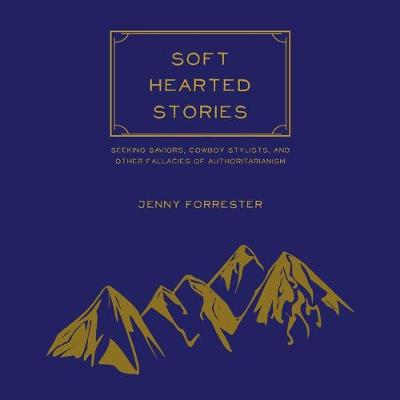 Book cover for Soft Hearted Stories