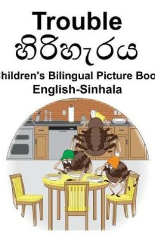 Cover of English-Sinhala Trouble Children's Bilingual Picture Book