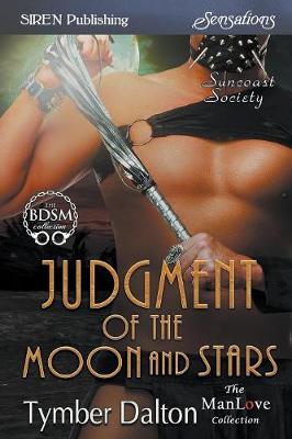 Book cover for Judgment of the Moon and Stars [suncoast Society] (Siren Publishing Sensations Manlove)