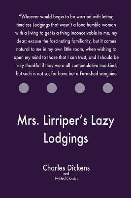 Book cover for Mrs. Lirriper's Lazy Lodgings