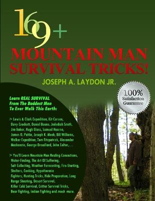Book cover for 169+ Mountain Man Survival Tricks!