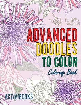 Book cover for Advanced Doodles to Color Coloring Book