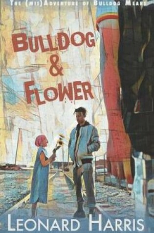 Cover of Bulldog and Flower