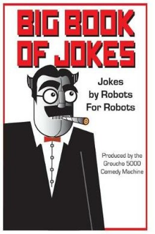 Cover of Big Book of Robot Jokes