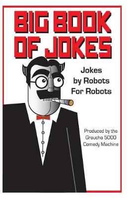 Book cover for Big Book of Robot Jokes