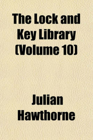 Cover of The Lock and Key Library (Volume 10)
