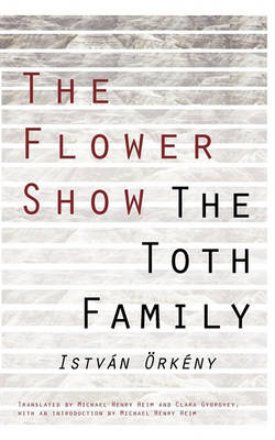 Cover of The Flower Show and the Toth Family