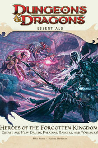 Cover of Heroes of the Forgotten Kingdoms: An Essential Dungeons & Dragons Supplement