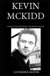 Book cover for Kevin McKidd Stress Relaxation Coloring Book