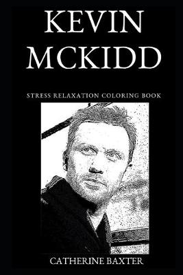 Cover of Kevin McKidd Stress Relaxation Coloring Book