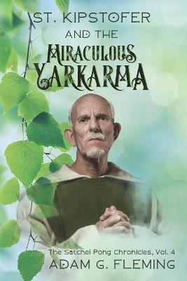 Book cover for Saint Kipstofer and the Miraculous Yarkarma
