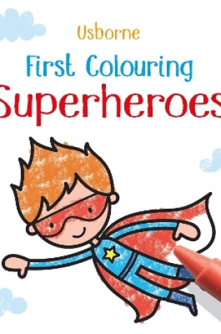 Cover of First Colouring Superheroes