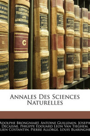 Cover of Annales Des Sciences Naturelles