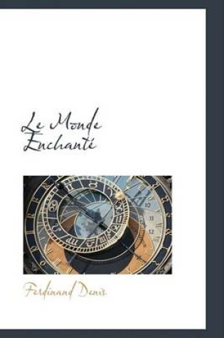 Cover of Le Monde Enchante